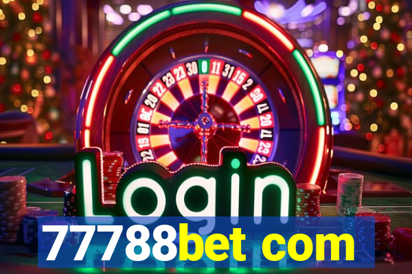 77788bet com